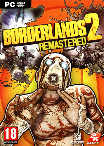 Borderlands 2: Remastered  v 1.8.5 + DLCs