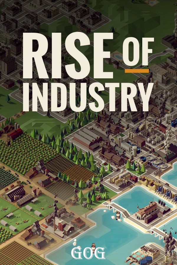 Rise of Industry v.2.3.11301a GOG скачать торрент бесплатно Лицензия