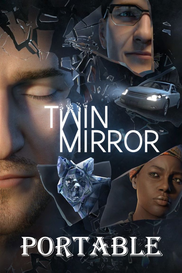 Twin Mirror Portable скачать торрент бесплатно Лицензия