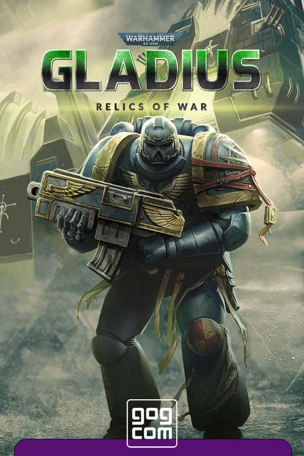 Warhammer 40000: Gladius Relics of War v.1.14.00 GOG скачать торрент бесплатно Лицензия
