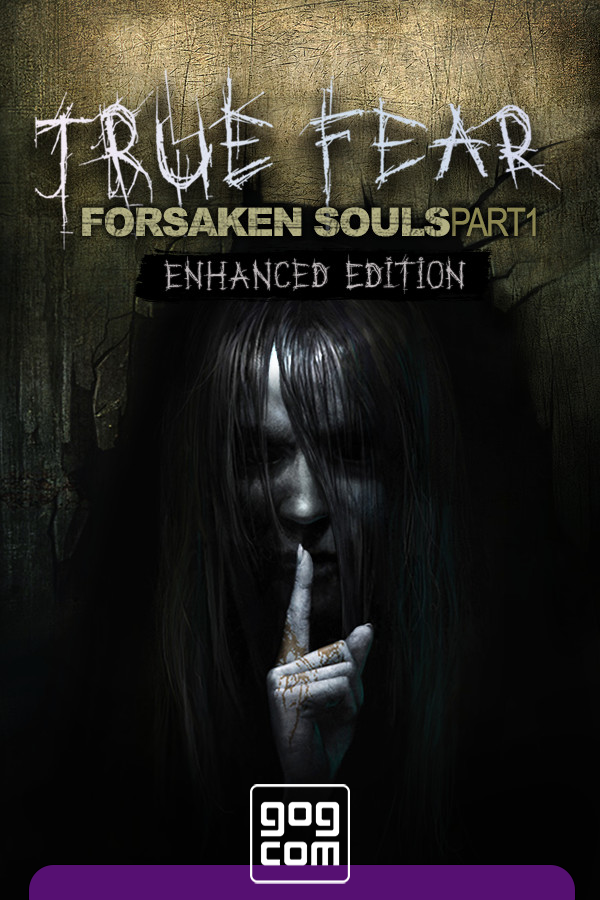 True Fear: Forsaken Souls Part 1 v.2.0.9 GOG скачать торрент бесплатно Лицензия