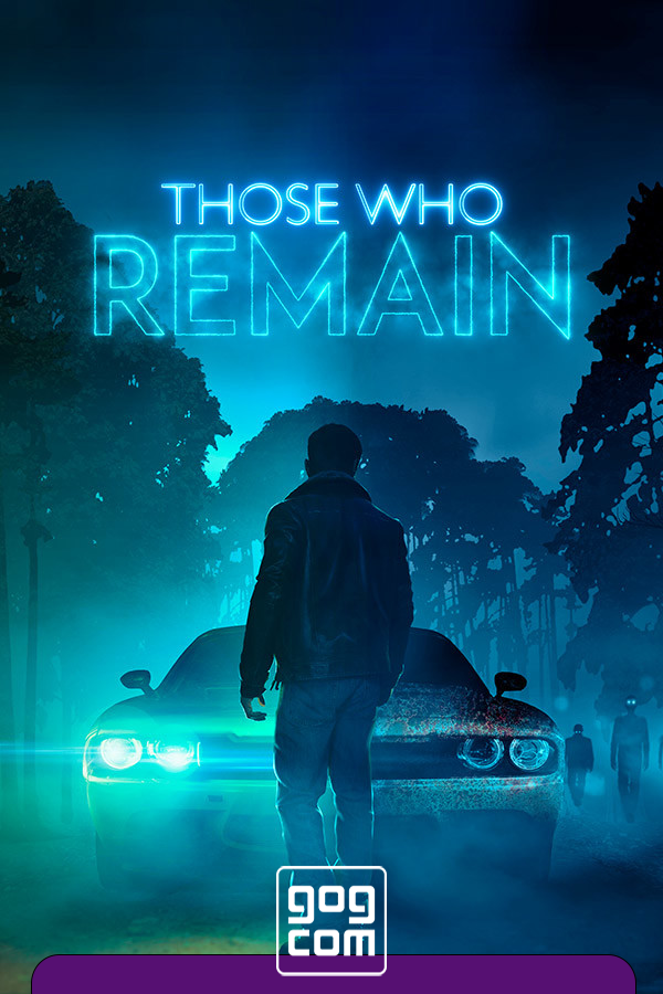 Those Who Remain v.1.0191 GOG скачать торрент бесплатно Лицензия
