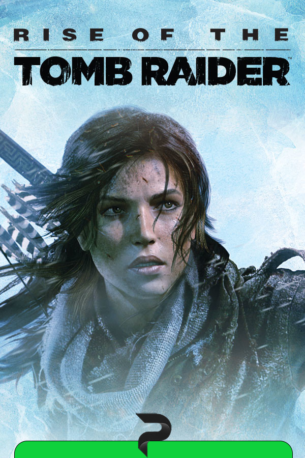 Rise of the Tomb Raider — 20 Year Celebration v.1.0.1027.0 скачать торрент бесплатно Лицензия