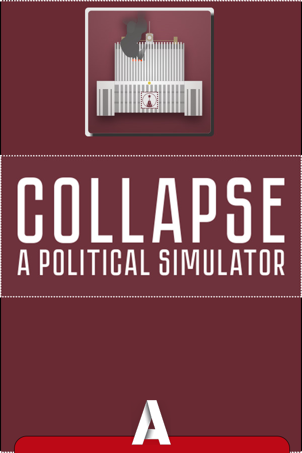 Collapse: A Political Simulator v.1.5.0 Архив