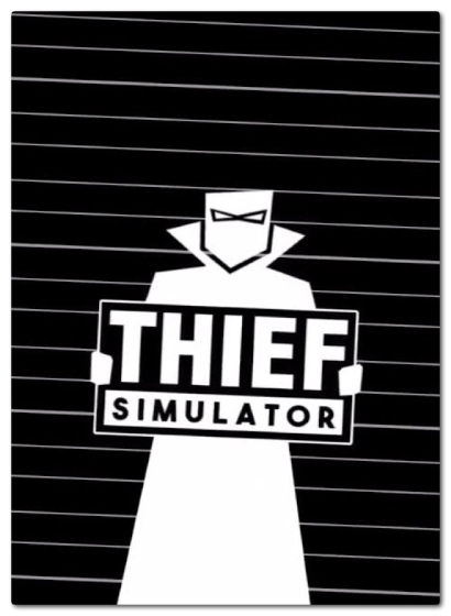 Thief Simulator  (v1.4)