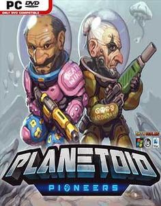 Planetoid Pioneers скачать торрент бесплатно Лицензия